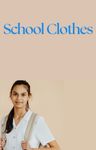 School Clothes School Clothes