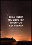Why must you love someone enough to let them go? Why must you love someone enough to let them go?
