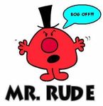 Do you know how to talk to someone who is really rude to others? I am not patient with people like that, that's why I prefer to let them be Do you know how to talk to someone who is really rude to others? I am not patient with people like that, that's why I prefer to let them be
