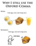 Do you know what the Oxford Comma is? If you do know what it is, do you use it? Do you know what the Oxford Comma is? If you do know what it is, do you use it?