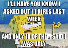 Did better than me spongy boi