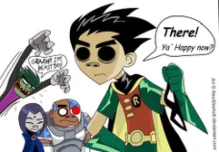 Robin: 2d, Beast Boy: Malcom, Cyborg: Russel and RAven is Noodle