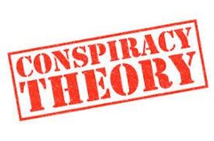 Conspiracy Theories! Conspiracy Theories!