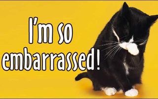 Embarrassing moments Embarrassing moments
