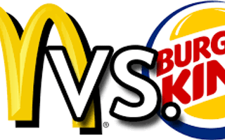 McDonald's or Burger King? McDonald's or Burger King?