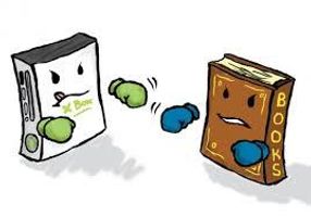 Video Games vs Books Video Games vs Books