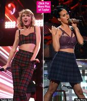 Katy Perry or Taylor Swift Katy Perry or Taylor Swift
