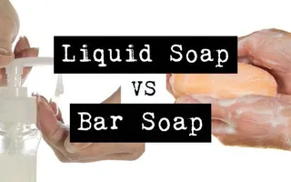 Bar Soap vs Liquid Soap - which one do you prefer? Bar Soap vs Liquid Soap - which one do you prefer?