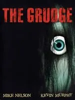 Did you like the grudge Did you like the grudge