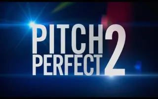 'Pitch Perfect 2' Trailer 'Pitch Perfect 2' Trailer