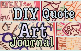 DIY: Quote Art Journal DIY: Quote Art Journal