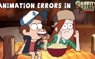Animation Errors in Gravity Falls Animation Errors in Gravity Falls