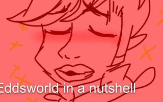 Eddsworld in a nutshell Eddsworld in a nutshell