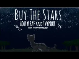 ☆Buy the Stars | Hollyleaf & Ivypool | Warriors MAP☆ ☆Buy the Stars | Hollyleaf & Ivypool | Warriors MAP☆