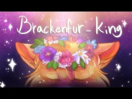 Brackenfur - KING || 48 Hour Warriors PMV Brackenfur - KING || 48 Hour Warriors PMV
