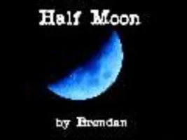 Half Moon Half Moon