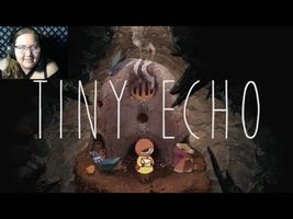 THE CUTEST LITTLE EYEBALL | Tiny Echo: Part 1 THE CUTEST LITTLE EYEBALL | Tiny Echo: Part 1
