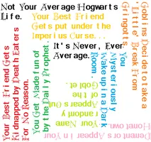 Not Your Average Hogwarts Life! (Part 4!) Not Your Average Hogwarts Life! (Part 4!)