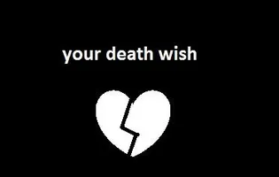 which "your Death wish" character are you ? which "your Death wish" character are you ?
