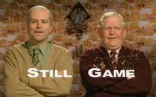 Still Game Still Game
