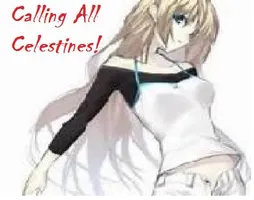 Are You A Real Celestine? Are You A Real Celestine?
