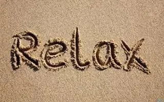 What is the best way for you to relax? What is the best way for you to relax?