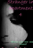 Stranger In Apartment 4 (Zayn Malik Story) Stranger In Apartment 4 (Zayn Malik Story)