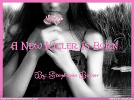 A New Killer Is Born A New Killer Is Born