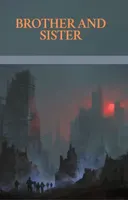 Brother and Sister Brother and Sister
