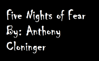 Five Nights of Fear Five Nights of Fear