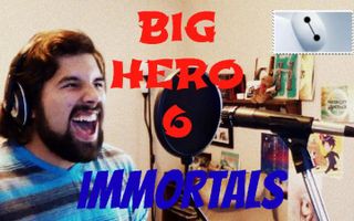 Immortals (Fall Out Boy) - Caleb Hyles (from Big Hero 6) Immortals (Fall Out Boy) - Caleb Hyles (from Big Hero 6)