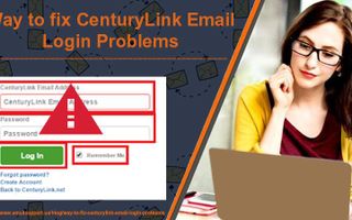 Way to fix CenturyLink Email Login Problems - emailsupport.us Way to fix CenturyLink Email Login Problems - emailsupport.us