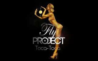 Fly Project - Toca Toca (Official Lyric Video) Fly Project - Toca Toca (Official Lyric Video)