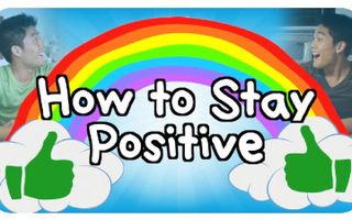 How To Stay Positive How To Stay Positive