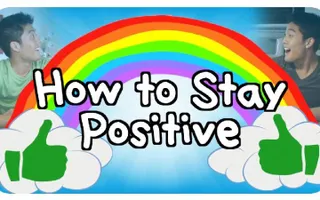 How To Stay Positive