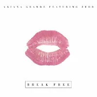 Ariana Grande - Break Free feat. Zedd (Audio) Ariana Grande - Break Free feat. Zedd (Audio)