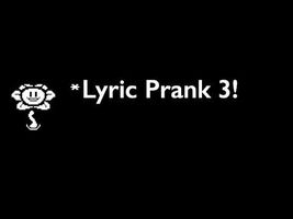 TEXTING LYRIC PRANK 3 ON A GROUP CHAT!!! |I Am Flowey-TryHardNinja| TEXTING LYRIC PRANK 3 ON A GROUP CHAT!!! |I Am Flowey-TryHardNinja|