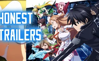 Honest Anime Trailers - Sword Art Online Honest Anime Trailers - Sword Art Online