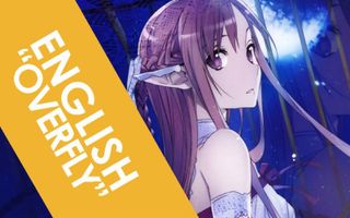 ENGLISH "Overfly" Sword Art Online (AmaLee) ENGLISH "Overfly" Sword Art Online (AmaLee)