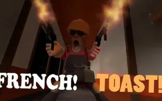Team Fortress 2 Yeah Toast! Team Fortress 2 Yeah Toast!