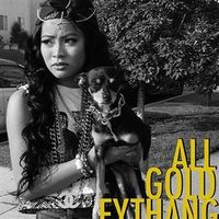 Honey Cocaine – All Gold Eythang Lyrics | Honey Cocaine Honey Cocaine – All Gold Eythang Lyrics | Honey Cocaine