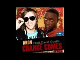 Akon - Changes Come ft David Guetta Akon - Changes Come ft David Guetta