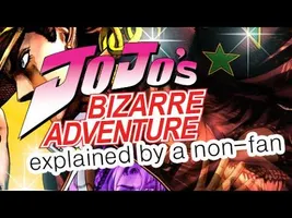 jjba explained by a non-fan