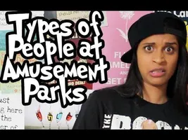 Types of People at Amusement Parks Types of People at Amusement Parks