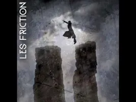 Les Friction - Here Comes The Reign Les Friction - Here Comes The Reign