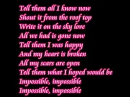 Impossible Shontelle lyrics. Impossible Shontelle lyrics.
