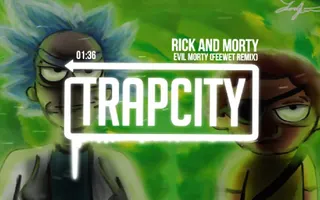 Rick and Morty - Evil Morty Theme Song (Trap Remix) Rick and Morty - Evil Morty Theme Song (Trap Remix)