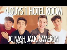 4 GUYS 1 HOTEL ROOM (Ask Jack, Nash, Cameron, & Jc) 4 GUYS 1 HOTEL ROOM (Ask Jack, Nash, Cameron, & Jc)