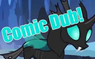 MLP Comic Dub - The Names They are a Changeling MLP Comic Dub - The Names They are a Changeling
