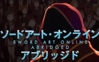 SAO Abridged Parody: Episode 01 SAO Abridged Parody: Episode 01